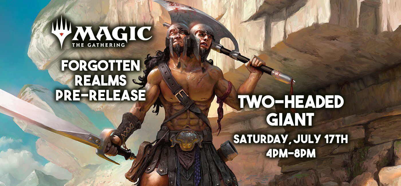 MTG Adventures in the Forgotten Realms Two Headed Giant - Saturday