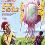One-Shot Thursdays - April 25th - "Danger in the Air" - (Worcester)