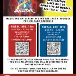 Magic the Gathering Avatar the Last Airbender Pre-Release Tournament - Friday, November 14th!