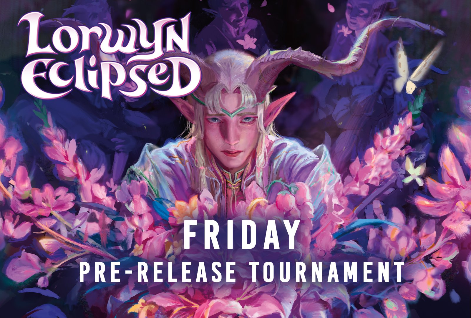 Magic the Gathering Lorwyn Eclipsed Friday, January 16th Pre-Release Tournament - Worcester Store