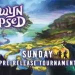 Magic the Gathering Lorwyn Eclipsed Sunday, January 18th Pre-Release Tournament - Worcester Store