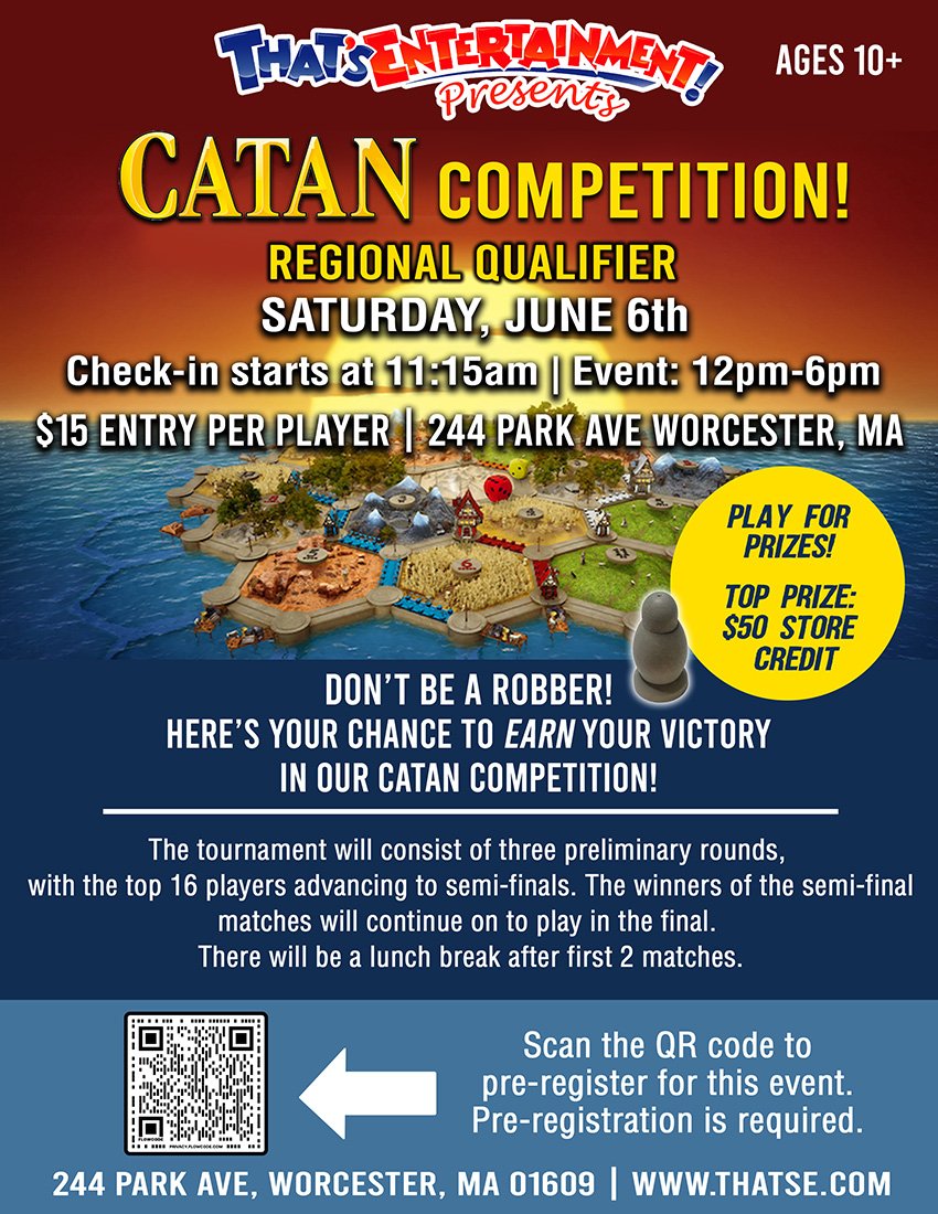 Catan Competition! - Saturday, June 6th - Worcester Store - REGISTRATION PAGE!