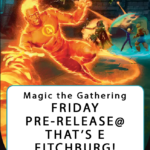Magic the Gathering Marvel Super Heroes Pre-Release Tournament Friday, Sealed Deck, June 19th, 6-10:30pm  - (FITCHBURG STORE)