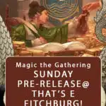 Magic the Gathering THE HOBBIT Pre-Release Tournament Sunday, Sealed Deck, August 9th, 12:00pm-5:00pm  - (FITCHBURG STORE)