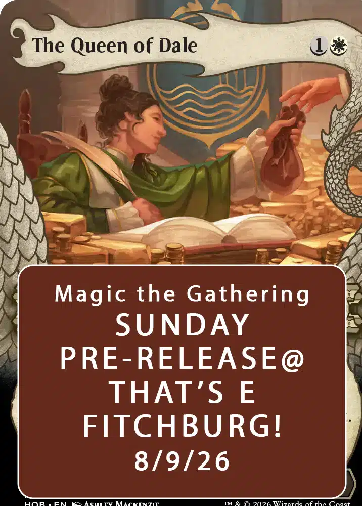 Magic the Gathering THE HOBBIT Pre-Release Tournament Sunday, Sealed Deck, August 9th, 12:00pm-5:00pm  - (FITCHBURG STORE)