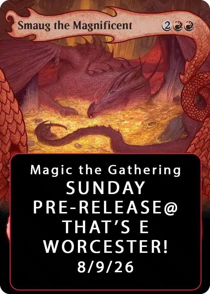 Magic the Gathering The Hobbit Pre-Release Tournament - Sunday, August 9th - Worcester Store