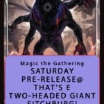 MtG REALITY FRACTURE - TWO HEADED GIANT tournament - Saturday, September 26th - (FITCBURG STORE)